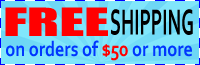 Free Shipping on all purchases of $50 or more!